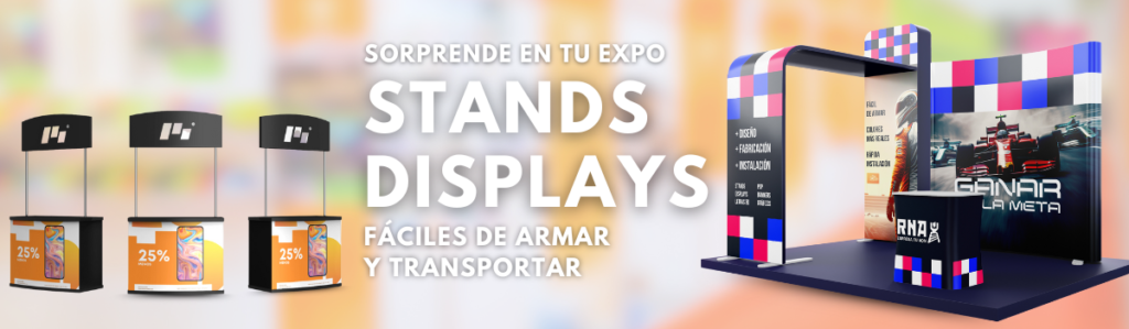 Displays y stands en Queretaro